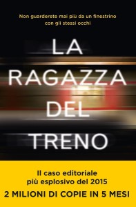 P. Hawking, La ragazza del treno (Milano, Piemme, 2015, pp. 306, € 19,50)